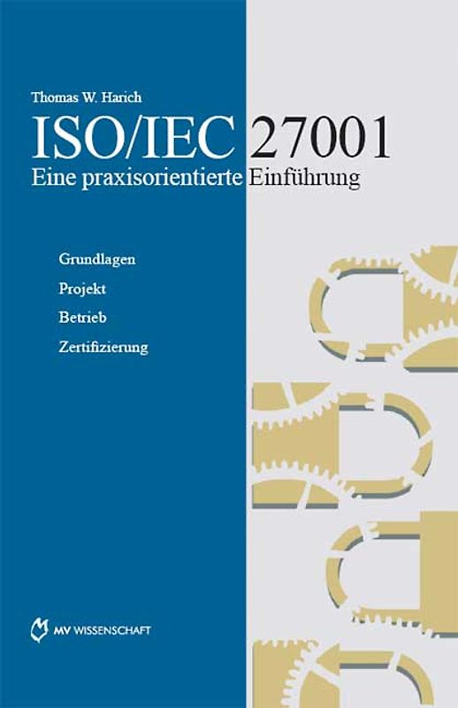 ISO/IEC 27001  Eine praxisorientierte Einführung