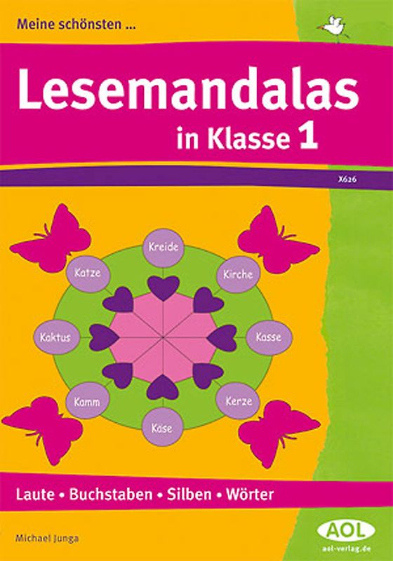 Meine schönsten Lesemandalas in Klasse 1. Laute - Buchstaben - Silben - Wörter
