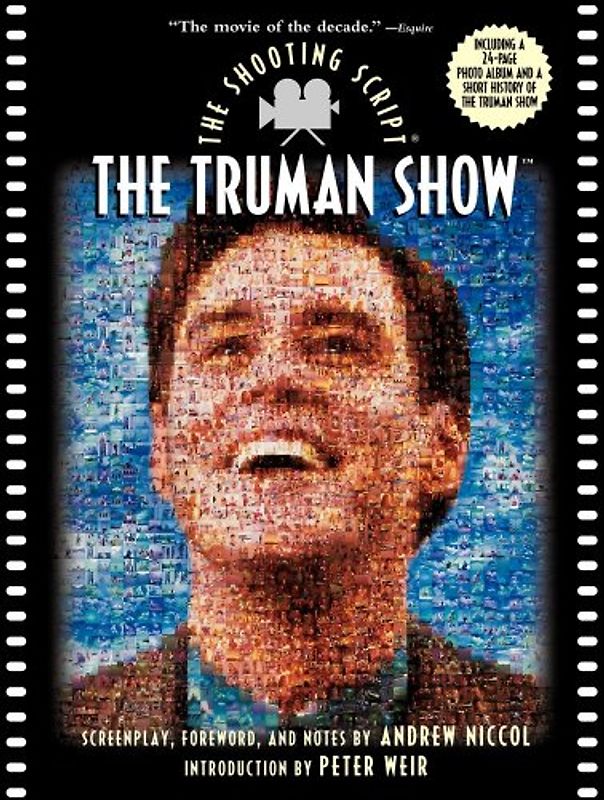 The Truman Show: The Shooting Script (Newmarket Shooting Script)