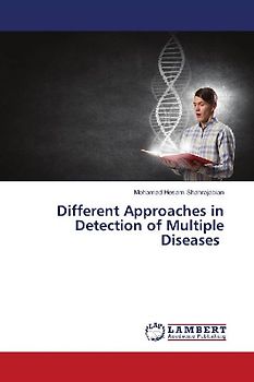 Different Approaches in Detection of Multiple Diseases