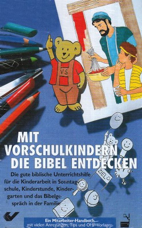 Mit Vorschulkindern die Bibel entdecken. Die gute biblische Unterrichtshilfe / Schwerpunkt-Matthäus-Evangelium - Matthäus-Evangelium