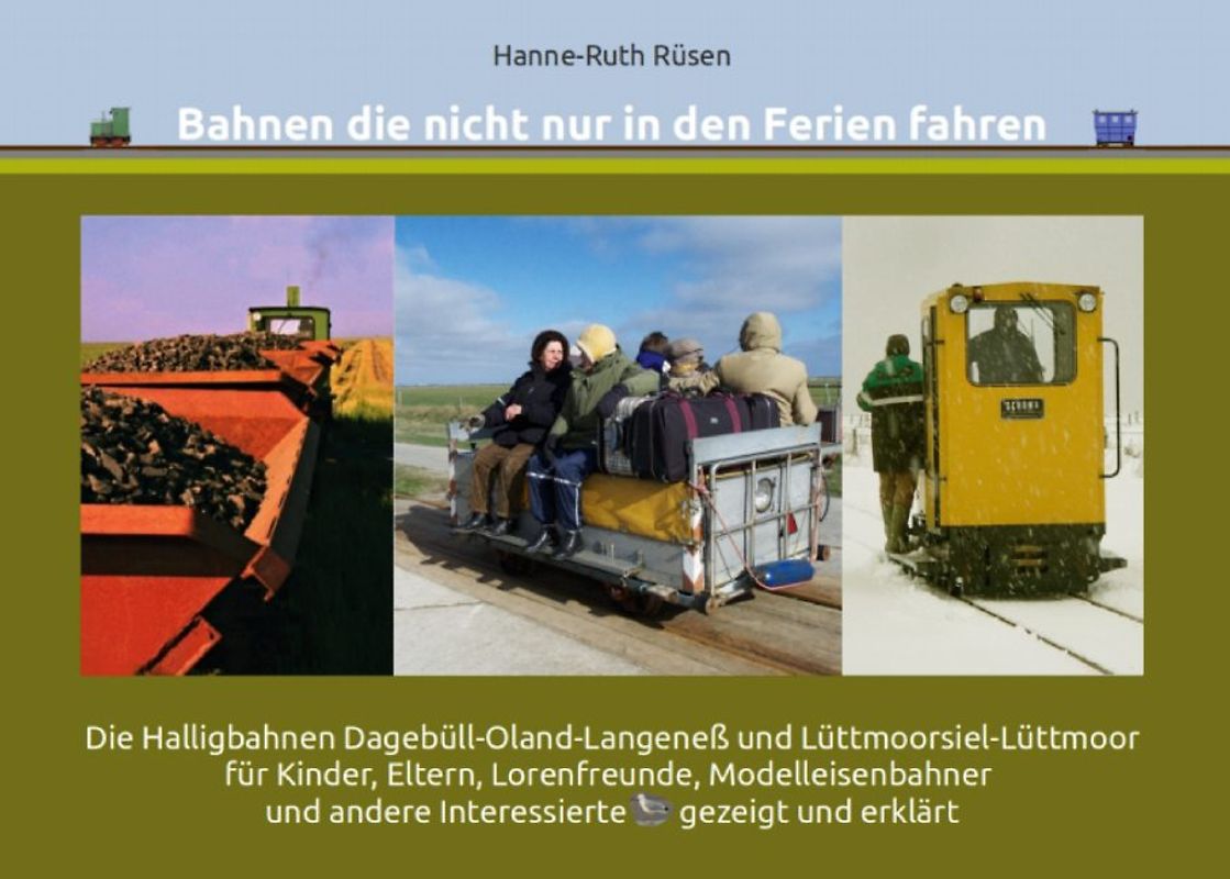 Bahnen die nicht nur in den Ferien fahren