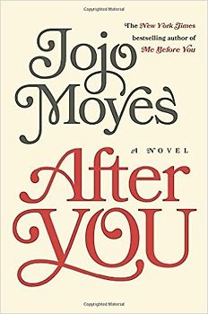 After You - Jojo Moyes [Hardcover]