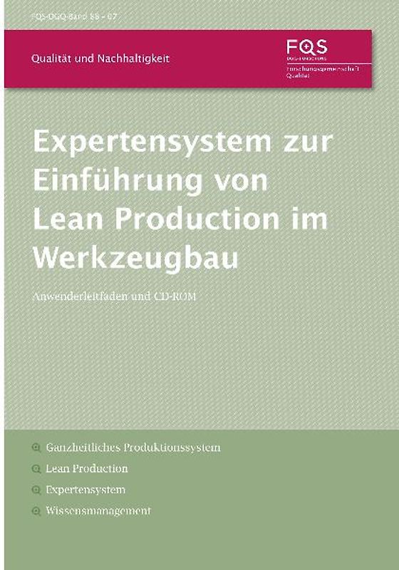 Expertensystem zur Einführung von Lean Production im Werkzeugbau