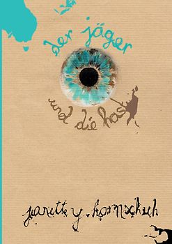 der jäger und die hast
