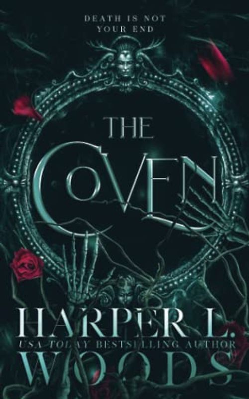 The Coven (Coven of Bones, Band 1)
