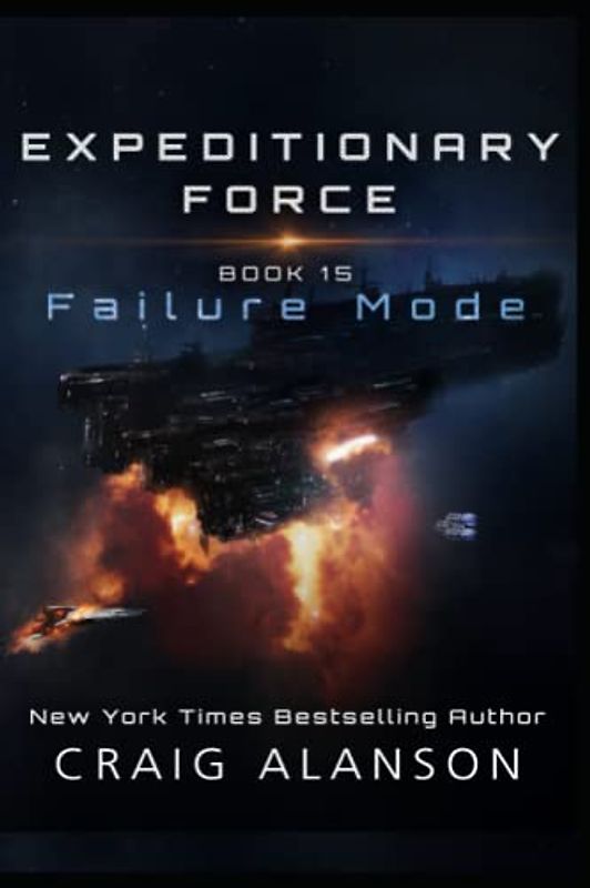 Failure Mode (Expeditionary Force, Band 15)