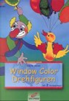 Window Color Drehfiguren. Mit zwei Vorlagebögen