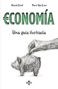 Economía : una guía ilustrada