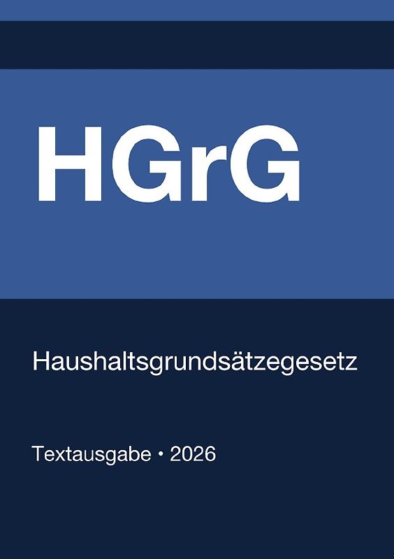 HGrG - Haushaltsgrundsätzegesetz (Deutschland) 2026