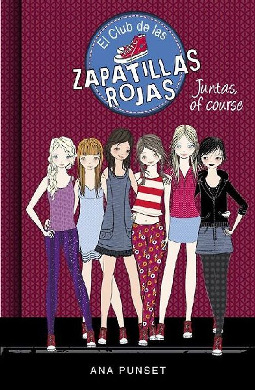 El Club de las Zapatillas Rojas 8. Juntas, of course