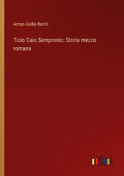 Tizio Caio Sempronio: Storia mezzo romana