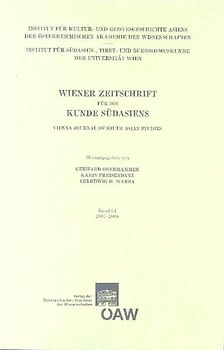Wiener Zeitschrift für die Kunde Südasiens und Archiv für Indische Philosophie, Band 51 (2007‒2008) ‒ Vienna Journal of South Asian Studies, Vol. 51 (2007‒2008)