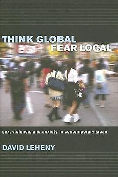 Think Global, Fear Local