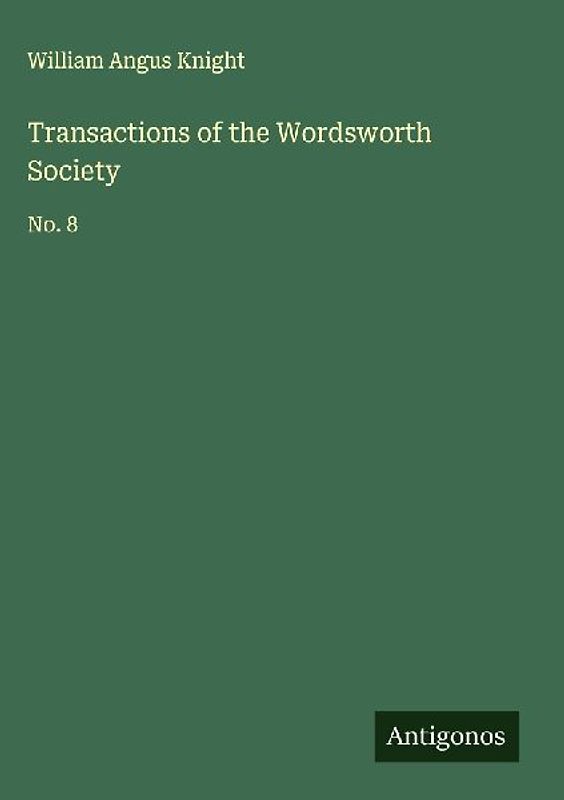 Transactions of the Wordsworth Society
