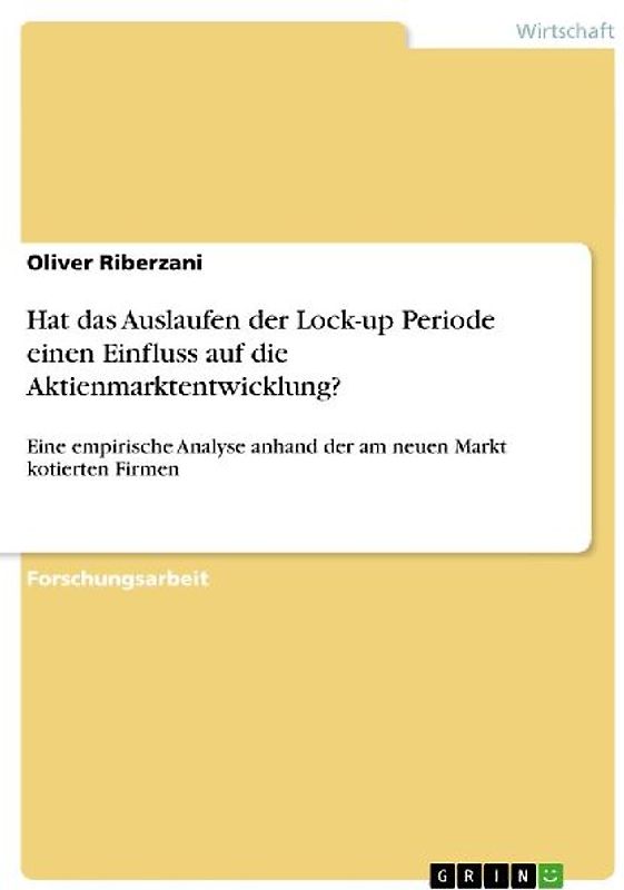 Hat das Auslaufen der Lock-up Periode einen Einfluss auf die Aktienmarktentwicklung?
