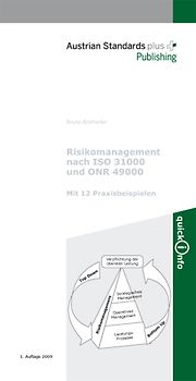 Risikomanagement nach ISO 31000 und ONR 49000