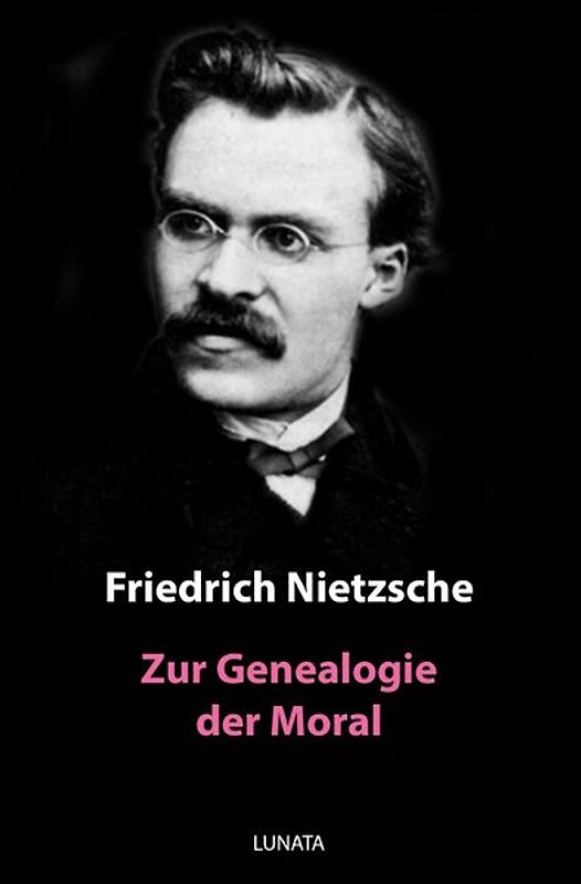 Zur Genealogie der Moral