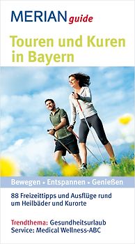 MERIAN guide Touren und Kuren in Bayern