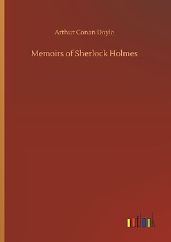 Memoirs of Sherlock Holmes
