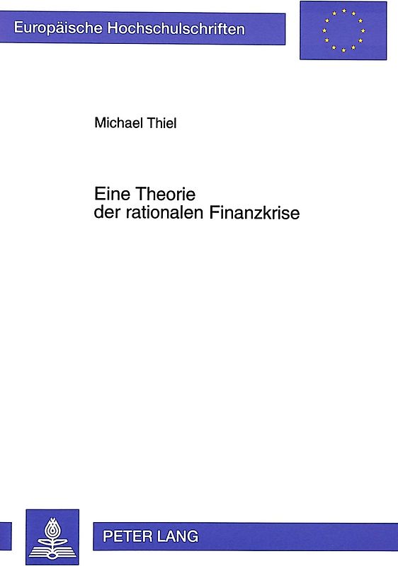 Eine Theorie der rationalen Finanzkrise