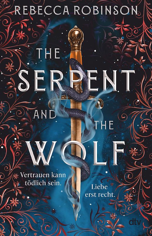 The Serpent and the Wolf