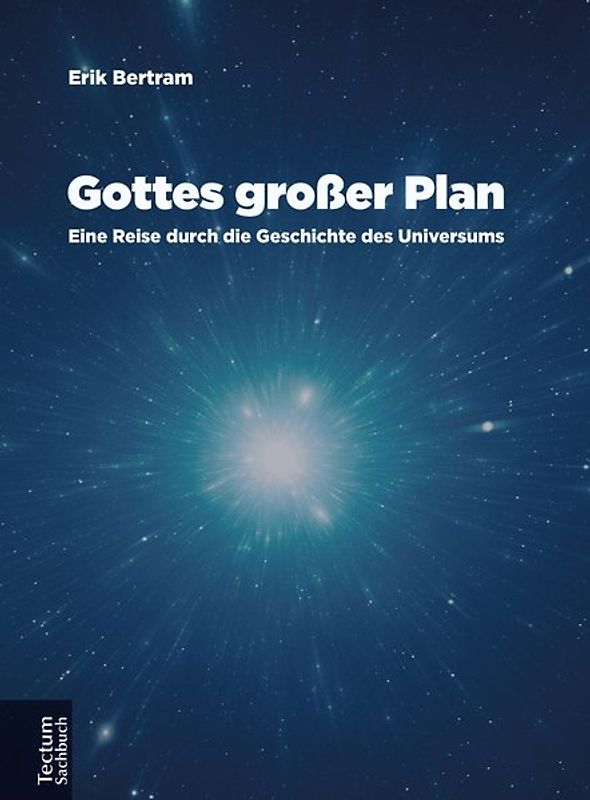 Gottes großer Plan