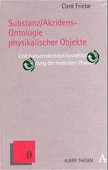 Substanz/Akzidens-Ontologie physikalischer Objekte
