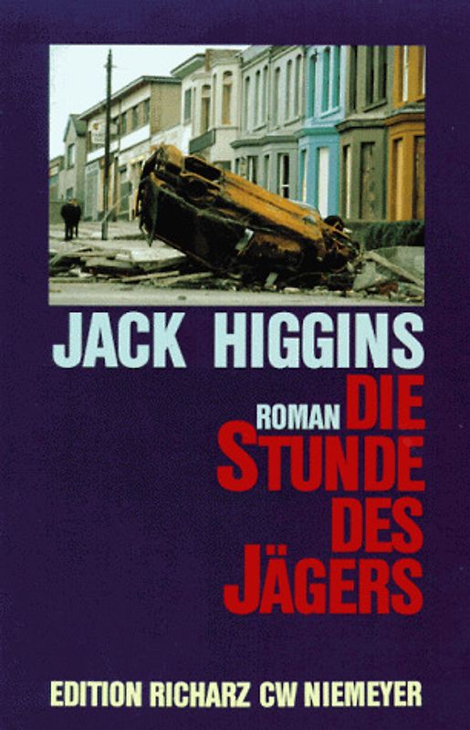 Die Stunde des Jägers. Roman