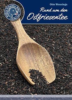 Rund um den Ostfriesentee