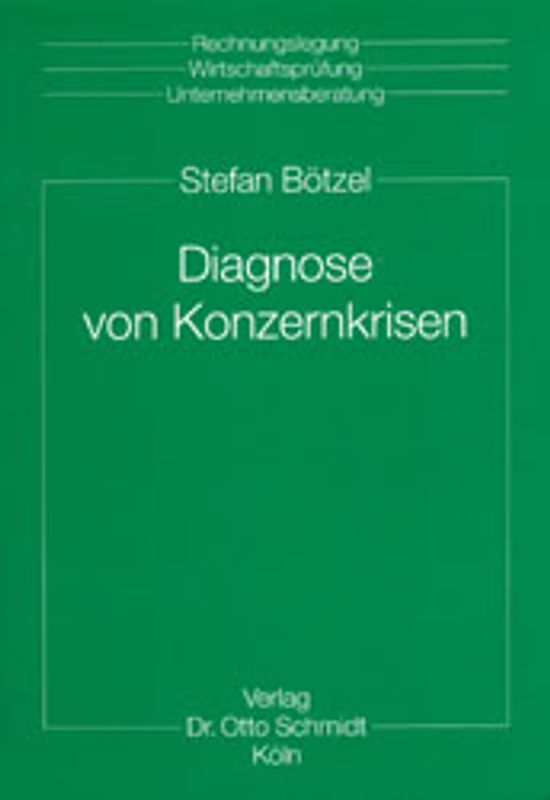 Diagnose von Konzernkrisen