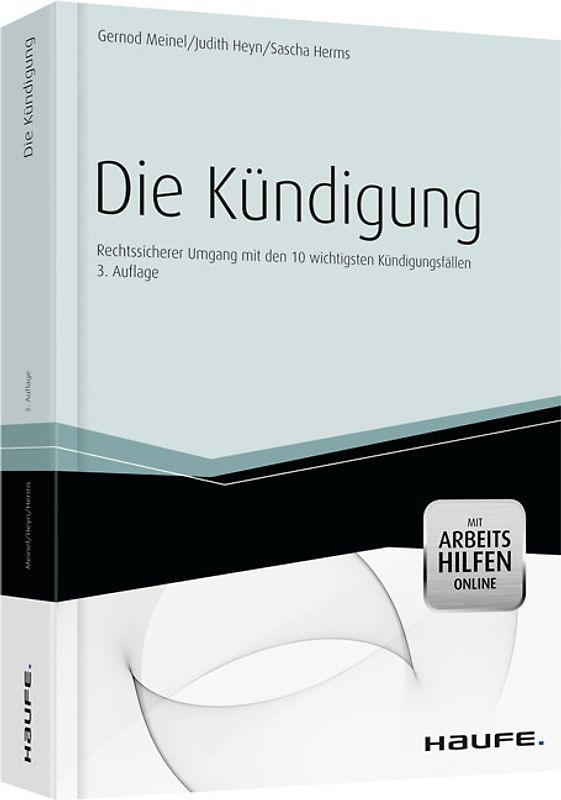 Die Kündigung - Rechtssicher vorbereiten und umsetzen