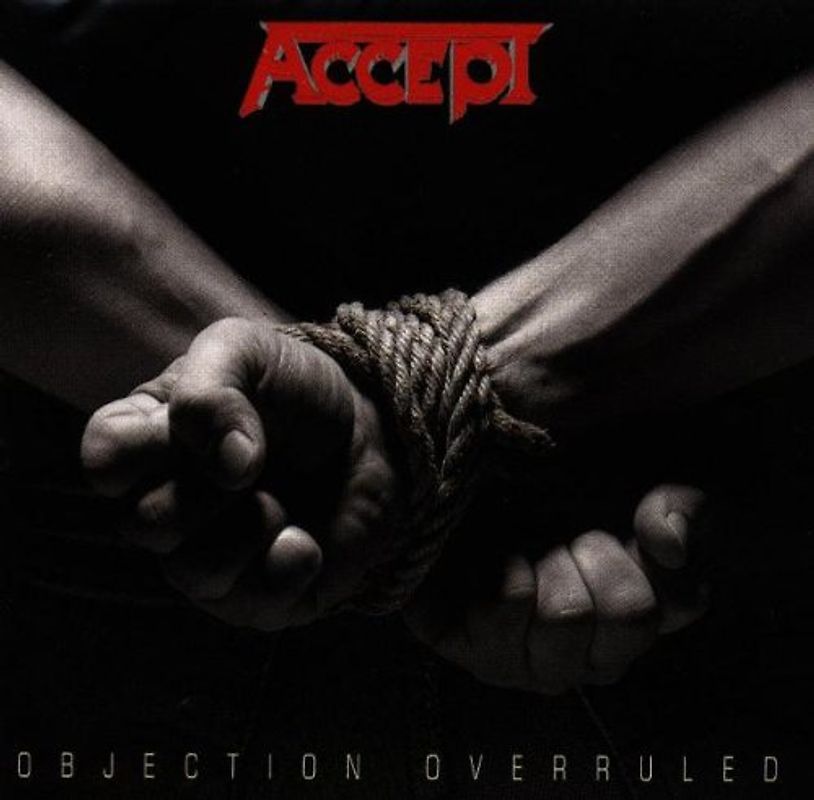Accept - Objection Overruled