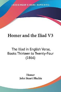 Homer and the Iliad V3