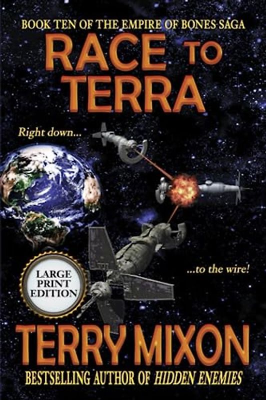 Race to Terra (Book 10 of the Empire of Bones Saga) (Large Print)