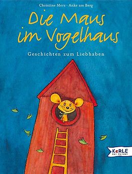 Die Maus im Vogelhaus