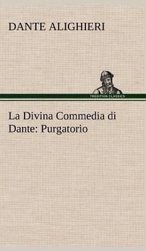 La Divina Commedia di Dante: Purgatorio