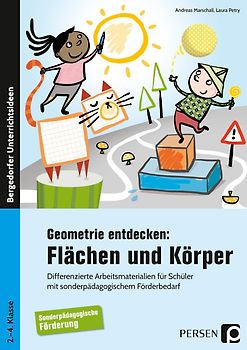 Geometrie entdecken: Flächen und Körper