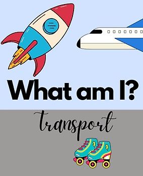 What am I? Transport: An educational book for toddlers | 7.5 x 9.25”