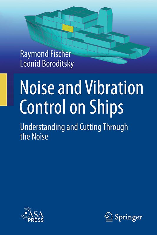 Noise and Vibration Control on Ships