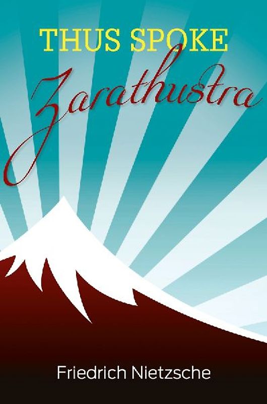 Thus Spoke Zarathustra