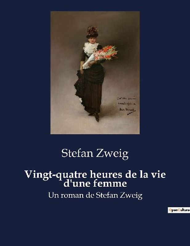 Vingt-quatre heures de la vie d'une femme