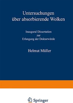 Untersuchungen über absorbierende Wolken