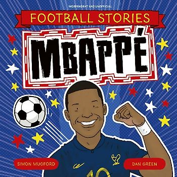 Football Stories: Mbappe