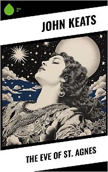 The Eve of St. Agnes