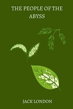 The People of the Abyss by jack london