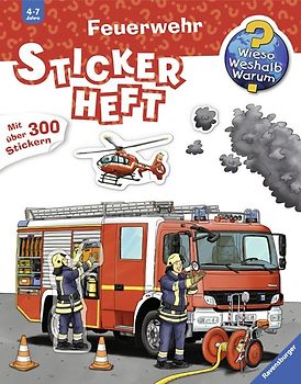 Wieso? Weshalb? Warum? Stickerheft - Feuerwehr