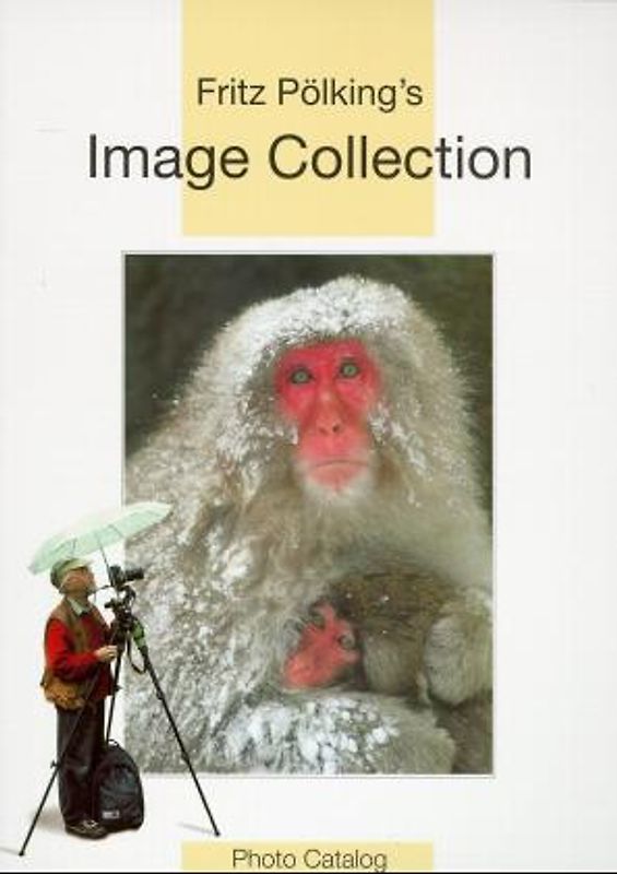 Fritz Pölking's Image Collection. Ein Photokatalog