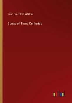 Songs of Three Centuries