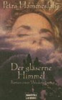 Der gläserne Himmel